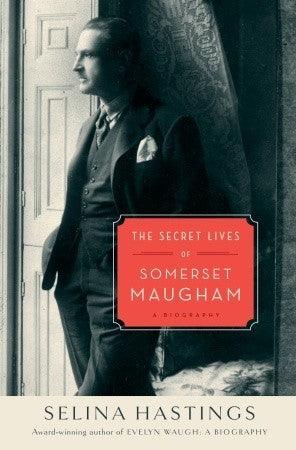 The Secret Lives Of Somerset Maugham - A Biography - Thryft