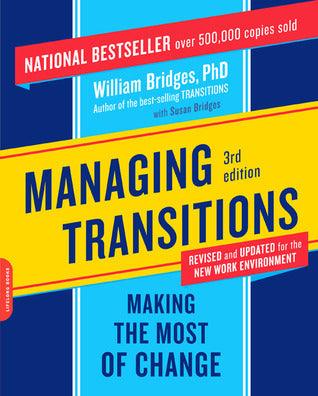 Managing Transitions : Making the Most of Change - Thryft
