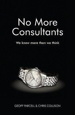 No More Consultants: We Know More Than We Think - Thryft