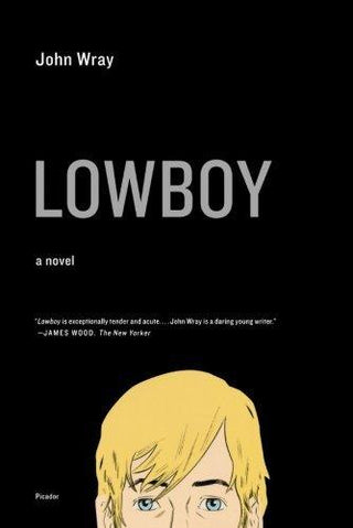 Lowboy - A Novel - Thryft