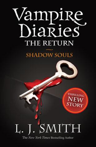 The Vampire Diaries: Shadow Souls : Book 6 - Thryft