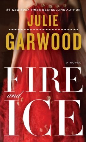 Fire and Ice : A Novel