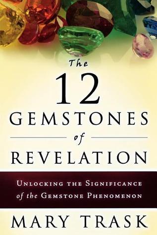 The 12 Gemstones of Revelation: Unlocking the Significance of the Gemstone Phenomenon