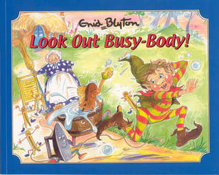 Look Out Busy Body