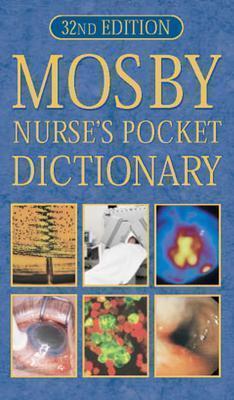 Mosby Nurses' Pocket Dictionary