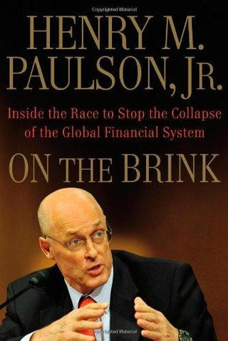 On the Brink: Inside the Race to Stop the Collapse of the Global Financial System - Thryft