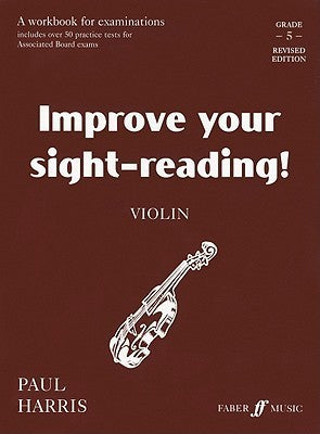 Improve Your Sight-Reading! Violin - Grade 5