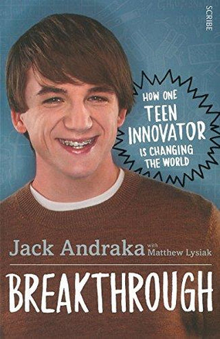 Breakthrough: how one teen innovator is changing the world - Thryft
