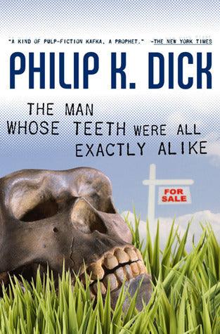 The Man Whose Teeth Were All Exactly Alike - Thryft