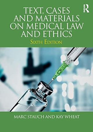 Text, Cases and Materials on Medical Law and Ethics - Thryft