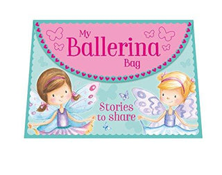 My Ballerina Bag : Stories to Share - Thryft