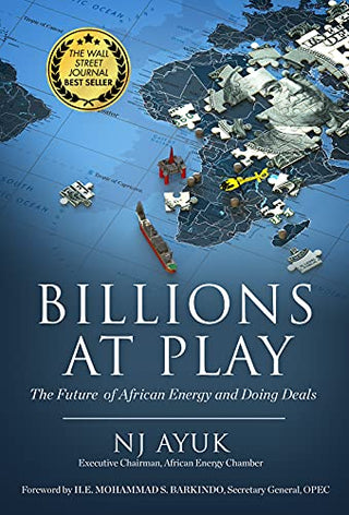 Billions at Play: The Future of African Energy and Doing Deals