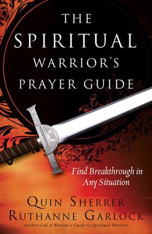 The Spiritual Warrior's Prayer Guide - Thryft