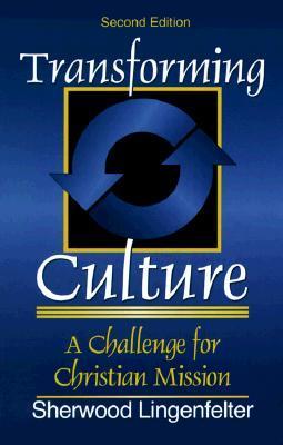 Transforming Culture - A Challenge For Christian Mission