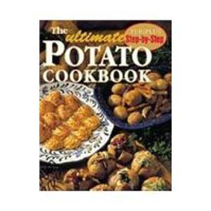The Ultimate Potato Cookbook
