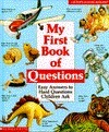 My First Book of Questions: Easy Answers to Hard Questions Children Ask