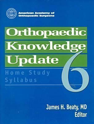 Orthopaedic Knowledge Update : Home Study Syllabus 6 - Thryft