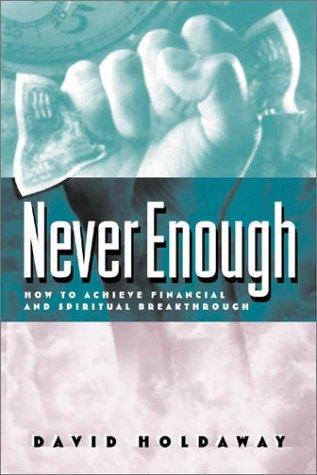 Never Enough - Breaking The Spirit Of Poverty - Thryft