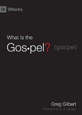 What Is the Gospel?