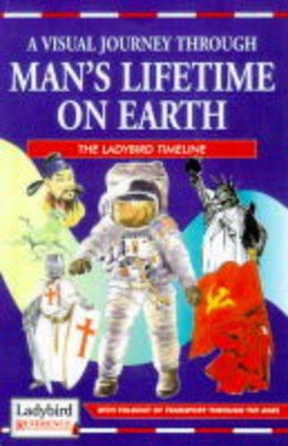 Man's Lifetime on Earth							- Ladybird Reference - Thryft