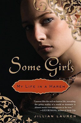 Some Girls : My Life in a Harem