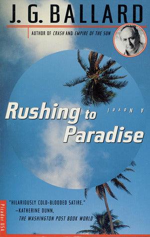 Rushing to Paradise - A Novel - Thryft