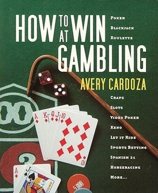 How to Win at Gambling