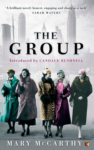 The Group : 'A beautifully managed novel . . . I consider it a masterpiece' Hilary Mantel