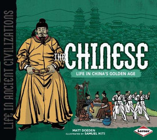 The Chinese : Life in China's Golden Age - Thryft