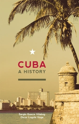 Cuba: A History