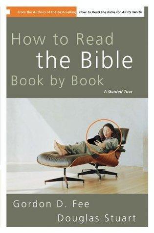 How to Read the Bible Book by Book : A Guided Tour - Thryft