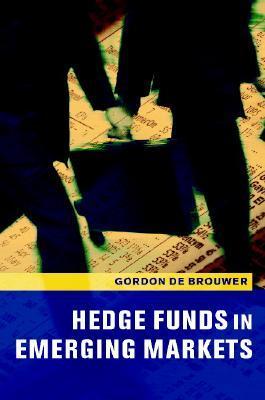 Hedge Funds in Emerging Markets