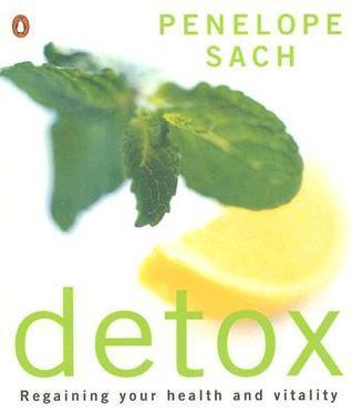 Detox - Regaining Your Health And Vitality - Thryft