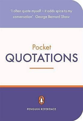 The Penguin Pocket Dictionary of Quotations - Thryft