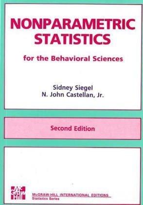 Nonparametric Statistics For The Behavioral Sciences - Thryft