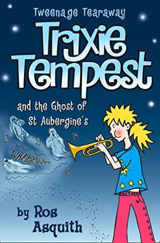 Trixie Tempest and the Ghost of St Aubergine's - Thryft