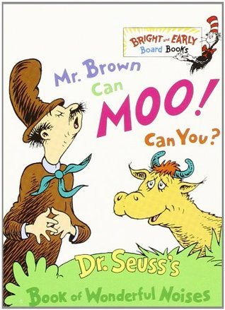 Mr Brown Can Moo! Can You?