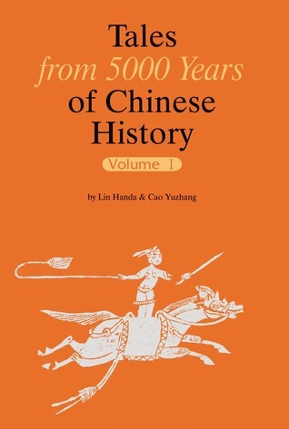 Tales From 5000 Years of Chinese History