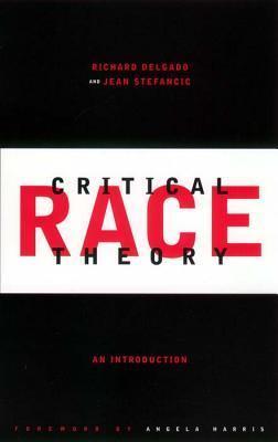 Critical Race Theory : An Introduction - Thryft