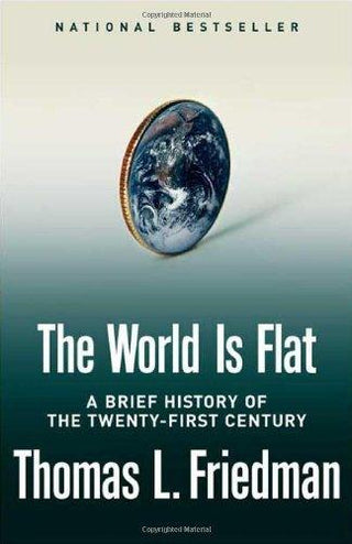 The World Is Flat : A Brief History of the Twenty-First Century - Thryft