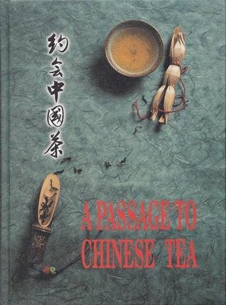 A Passage to Chinese Tea