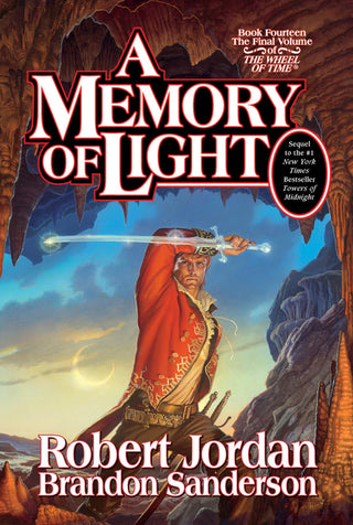 A Memory of Light: The Wheel of Time