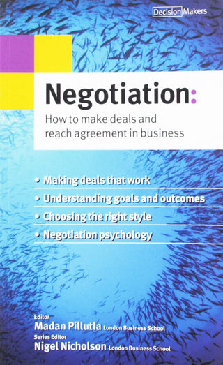 Negotiation: How To Make Deals And Reach Agreements - Thryft