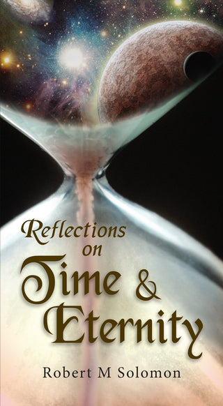 Reflections on Time and Eternity