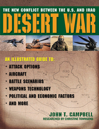 Desert War : The New Conflict Between the U.S. and Iraq