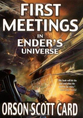 First Meetings in Ender's Universe - Thryft