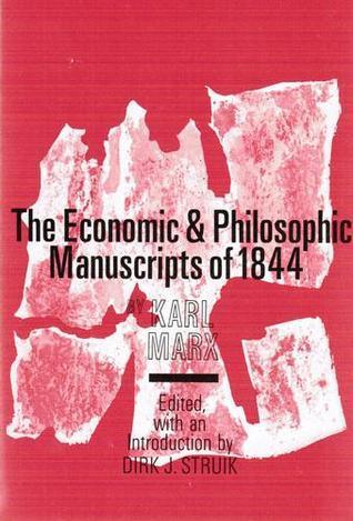 Economic And Philosophic Manuscripts Of 1844 - Thryft