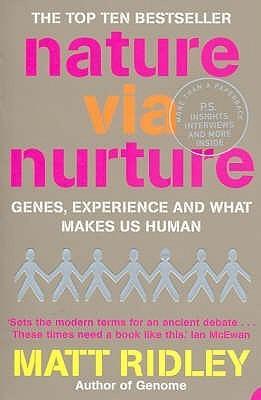 Nature via Nurture : Genes, Experience and What Makes Us Human - Thryft