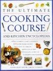 Ultimate Cooking Course and Kitchen Encyclopedia - Thryft