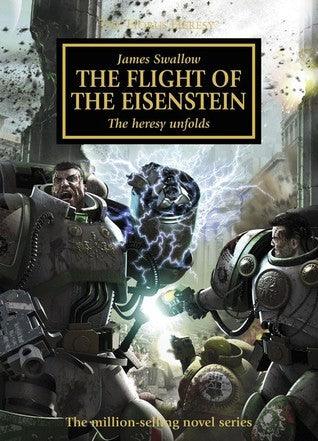 The Flight of the Eisenstein : The Heresy Unfolds - Thryft